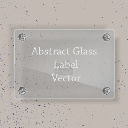 Glass label tag with screws on the grunge background
